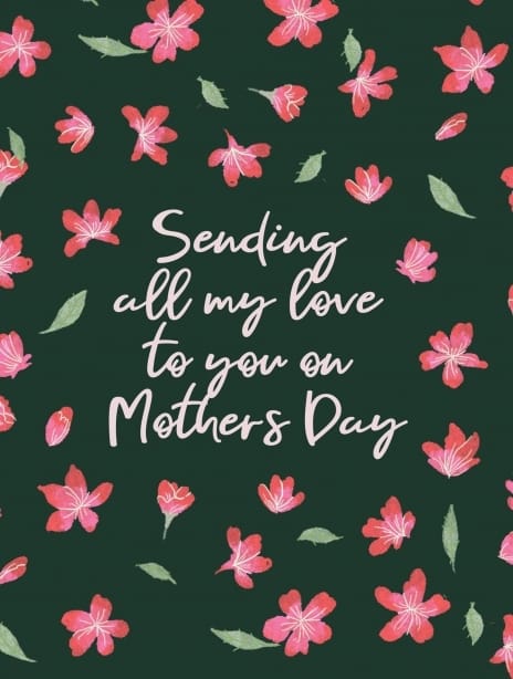 2021 mothersday sendingallmylove beautiful&contemporary