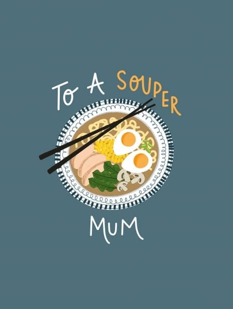 2022 mothersday soup mum