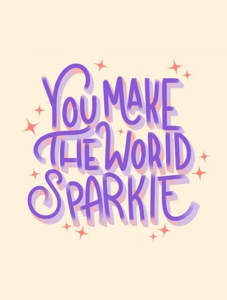 2022 valentine youmaketheworldsparkle