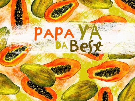 2022 father'sday justinahkay papayadabest