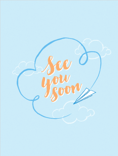 see you soon