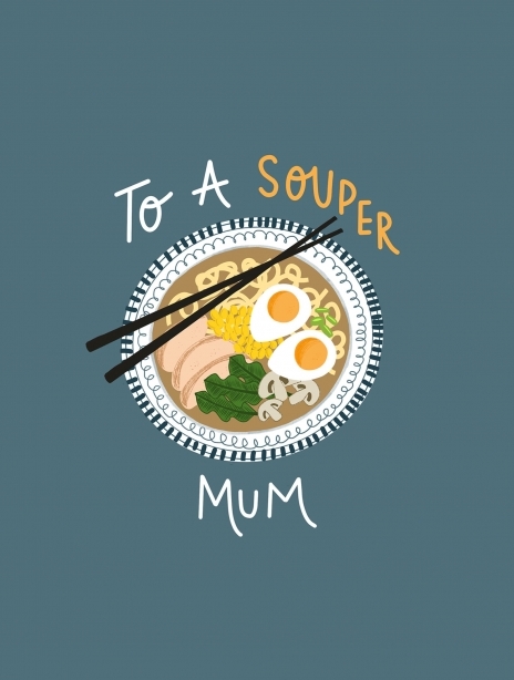 2022 mothersday soup mum