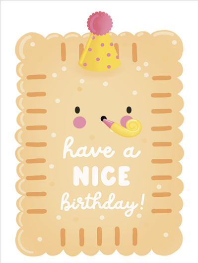 Have NICE Birthday Card