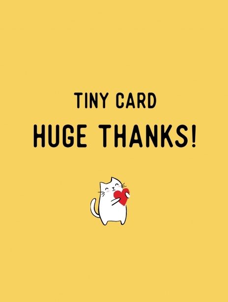 Tiny Card Huge Thanks