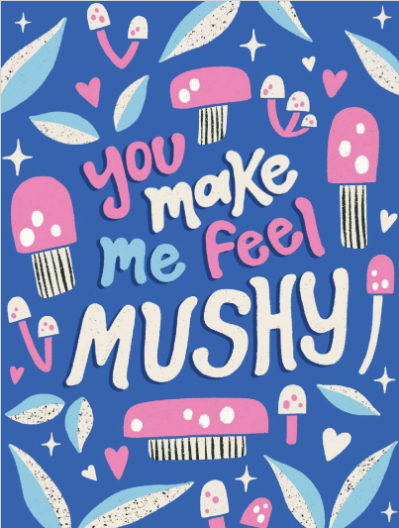 Send Mushy Heartfelt Greeting
